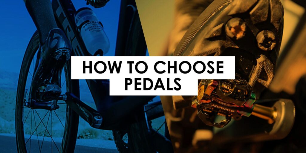 How to Choose Bike Pedals