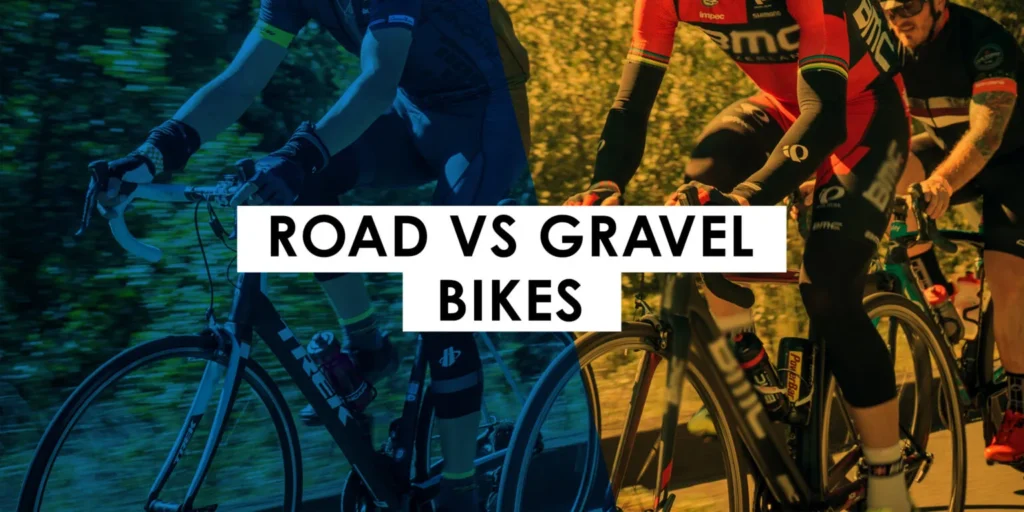 Road vs Gravel Bikes: What Are The Differences?