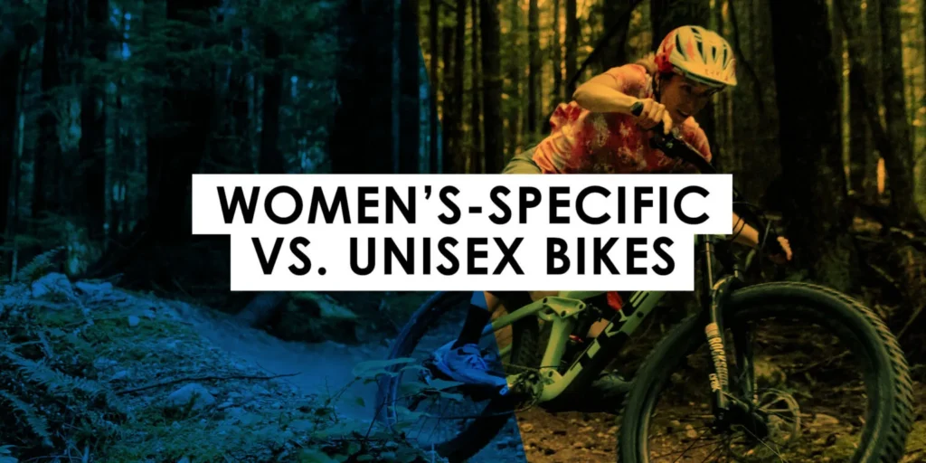Women’s-Specific Vs. Unisex Bikes